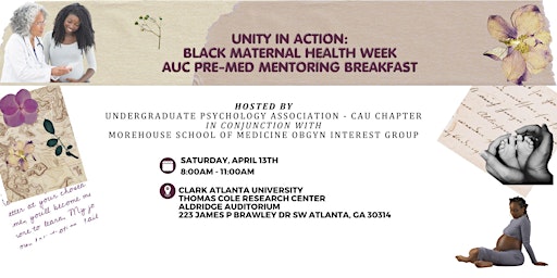 Immagine principale di Unity in Action:  Black Maternal Health AUC Pre-Med Mentoring Breakfast 