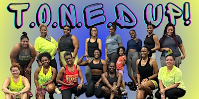 T.O.N.E.D UP!  BOOTCAMP primary image