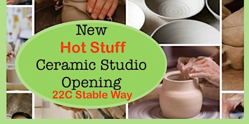 Immagine principale di FAMILY CLAY WORKSHOP!        THE OPENING OF HOT STUFF CERAMIC STUDIO! 