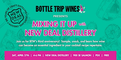 Primaire afbeelding van Bottle Trip Wines presents Mixing It Up with New Deal Distillery