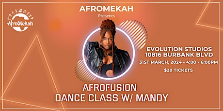 Afrofusion Dance Class W/  Mandy