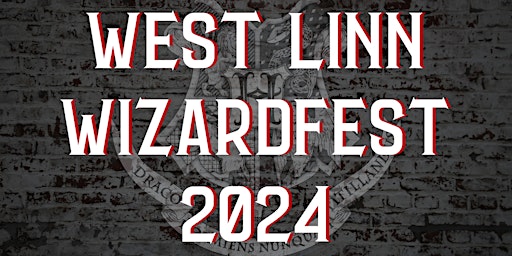 West Linn WizardFest 2024 primary image