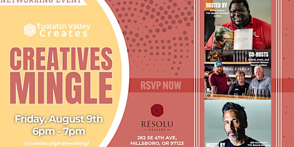 Tualatin Valley Creates Networking Event, August 9th, 2024, 6-7 pm
