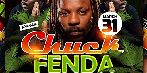 VIP B-DAY BASH WITH CHUCK FENDA FREE VIP TICKET GOOD UNTIL 11PM primary image