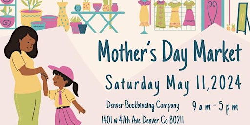 FREE EVENT Mothers Day Market primary image