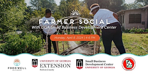 Immagine principale di Farmer Social with UGA Small Business Development Center 