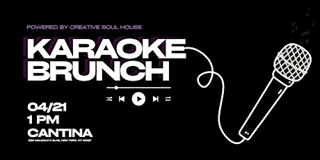 Karaoke Brunch | Creative Soul House