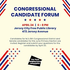 Congressional Candidate Forum - Walk Ins Welcome