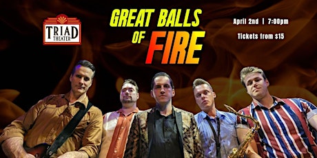 Great Balls of Fire at The Triad NYC