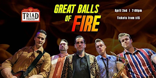 Imagem principal do evento Great Balls of Fire at The Triad NYC