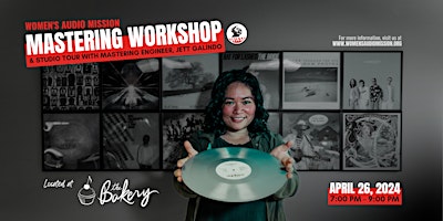 Imagem principal do evento Mastering Workshop & Studio Tour w/Jett Galindo at The Bakery