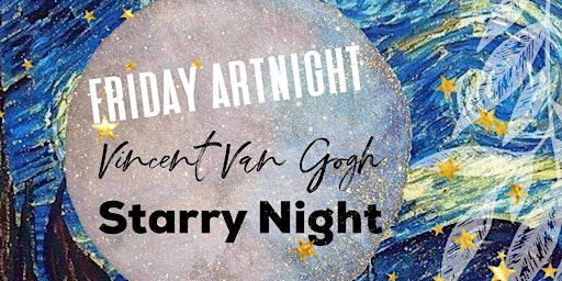 Starry Night: Hommage to Van Gogh - Acrylic Painting: PIZZA + PROSECCO: NOV  primärbild