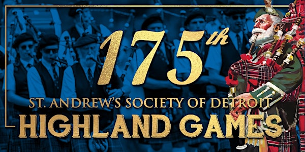 St. Andrew's Society of Detroit 2024 Highland Games Tickets