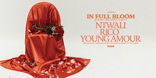 Primaire afbeelding van Ntwali "In Full Bloom" Release Party