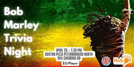 Bob Marley Trivia Night - Boston Pizza (Peterborough North)