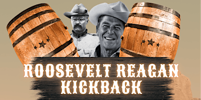 Hauptbild für Roosevelt Reagan Kickback