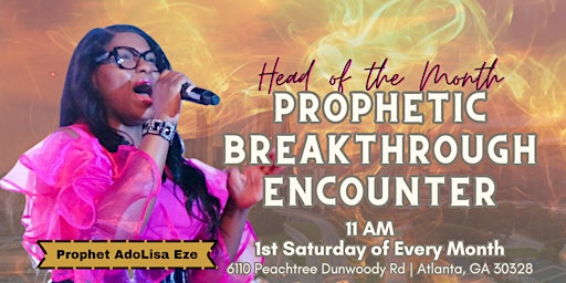 Imagem principal do evento Head of the Month Prophetic Breakthrough Encounter