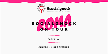 socialgnock On Tour - ROMA