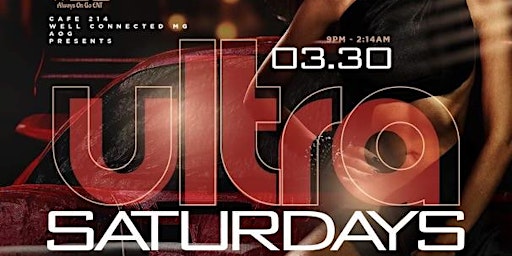 Primaire afbeelding van ULTRA SATURDAYS @CAFE 214