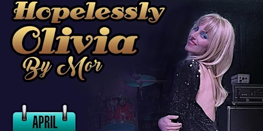 Hopelessly Olivia – Olivia Newton-John Tribute at Metro’s on Main primary image