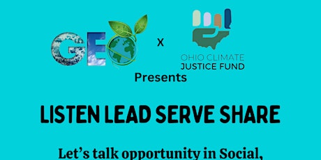 Green Environmental Outreach Social, Economic, and Environmental Justice