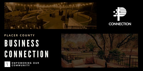 Placer County Business Connection Outdoors Beer & Wine Garden Mixer Rocklin
