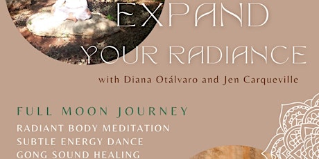 Expand your Radiance: Full Moon Journey