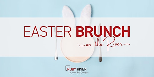 Easter Brunch on the River primary image