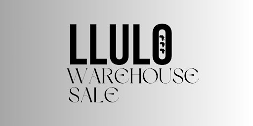 Hauptbild für LLULO WAREHOUSE SALE