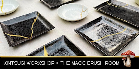 Kintsugi Workshop @ The Magic Brush Room