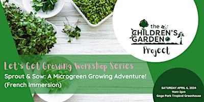 Primaire afbeelding van WORKSHOP #1 - Sprout & Sow: A Microgreen Growing Adventure!