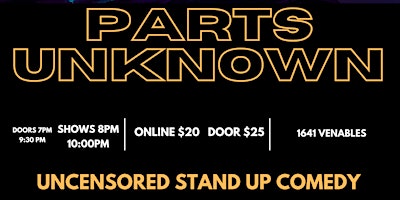 Imagen principal de Parts Unknown  LIVE STAND UP COMEDY Saturday March 30 8pm