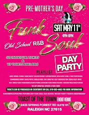 Pre Mother's Day Funk, Soul & Ole School R&B Day Party primary image