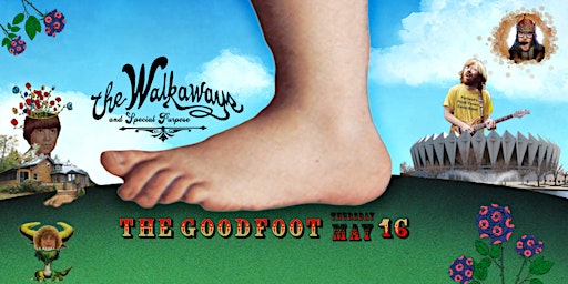 Imagem principal do evento The Walkaways at The Goodfoot
