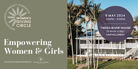 Women's Giving Circle : Tweed River House