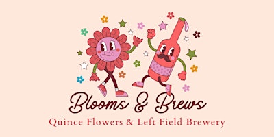 Immagine principale di Blooms & Brews  ✿ A Date Night Workshop 