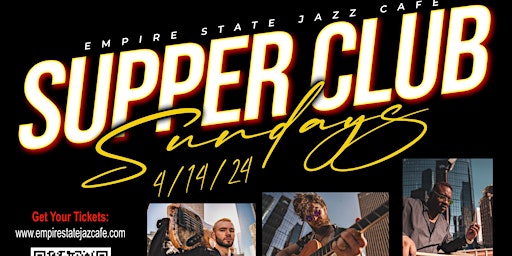 Primaire afbeelding van 4/14- Supper Club Sundays with Houston Ensemble at Empire State Jazz Cafe