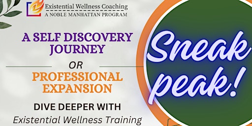 Imagen principal de Sneak Peak - Existential Wellness Coach Certificate