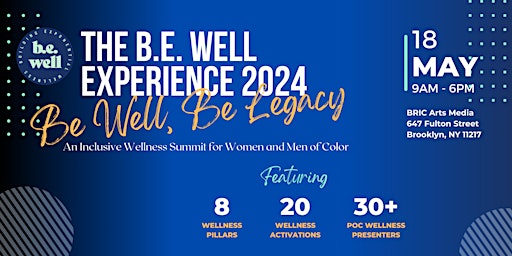 Imagen principal de The B.E. Well Summit: Be Well, Be Legacy