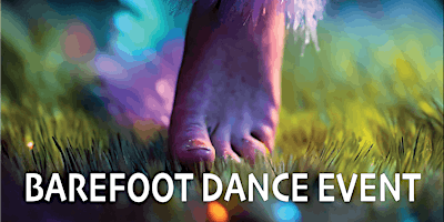 Barefoot Dance Event * Evento de baile descalzo primary image