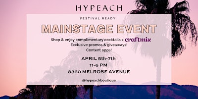 Mainstage Event at HYPEACH On Melrose primary image