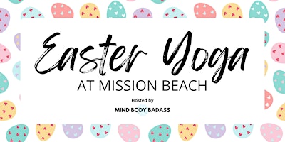 Hauptbild für Easter Donation Yoga at Mission Beach