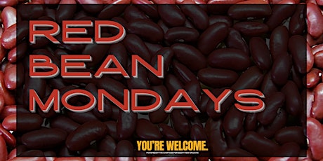 Red Bean Mondays (June)