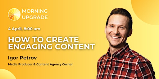Image principale de How to Create Engaging Content