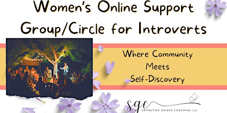 Monthly Online Women's Support-Group/ Circle for Introverts