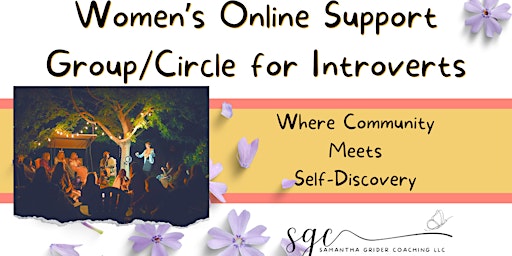 Imagen principal de Monthly Online Women's Support-Group/ Circle for Introverts