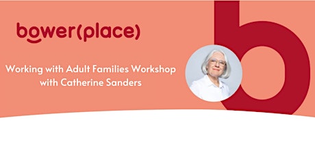 Working with Adult Families Workshop