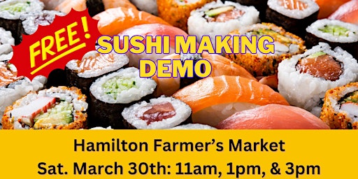 Imagen principal de FREE Demo 3pm - Hamilton Farmer's Market