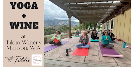 Yoga + Wine at Tildio Winery