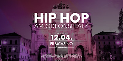 Hauptbild für HIP HOP AM ODEONSPLATZ - FREITAG 12.04